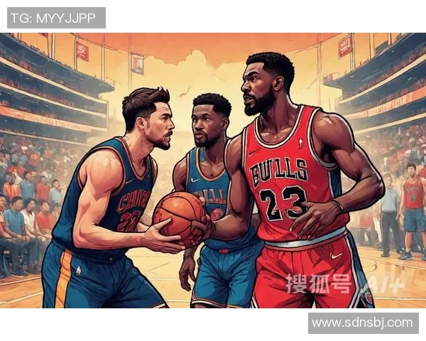 10月11日NBA季前赛骑士对阵公牛精彩回顾与赛前分析