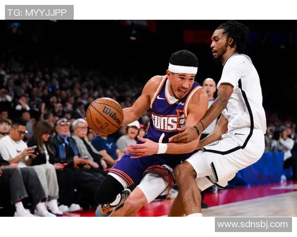 NBA篮网与太阳激战比分揭晓精彩瞬间回顾与分析 NBA篮网与太阳激战比分揭晓精彩瞬间回顾与分析